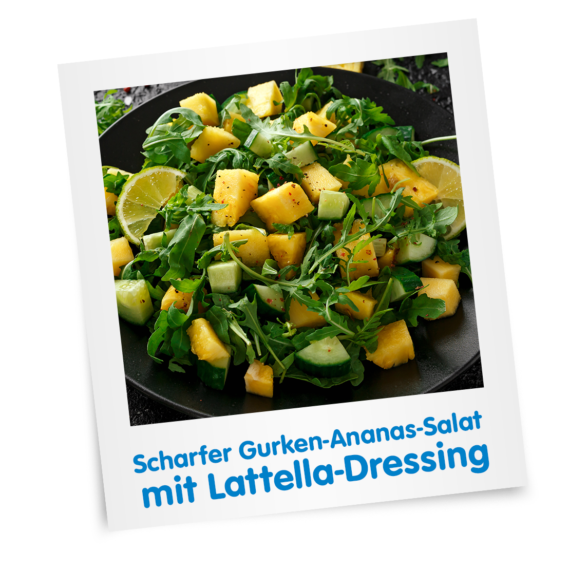 lat_teaser_scharfer-gurken-ananas-salat-mit-lattella-dressing