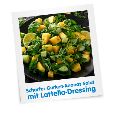 lat_teaser_scharfer-gurken-ananas-salat-mit-lattella-dressing